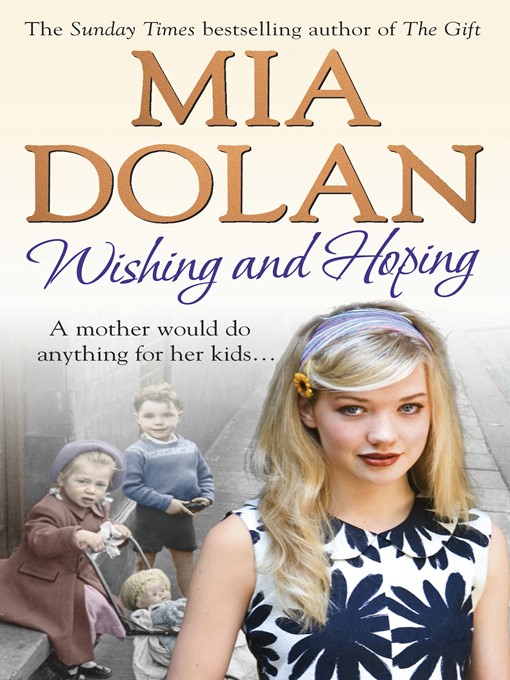 Title details for Wishing and Hoping by Mia Dolan - Available